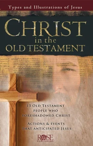 Christ in the Old Testament Pamphlet