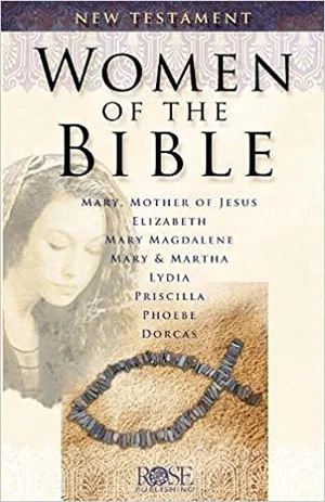Women of the Bible: New Testament -Pamphlet