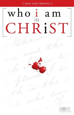 Pamphlet: Who I Am in Christ
