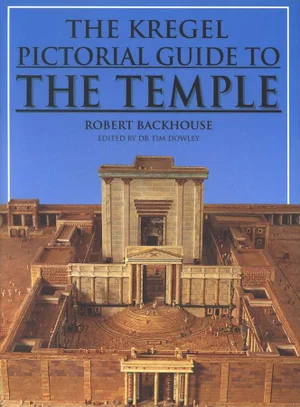 The Kregel Pictorial Guide to the Temple (Kregel Pictorial Guide)