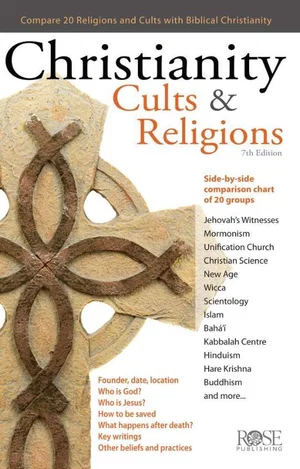 Pamphlet: Christianity, Cults & Religions, -Compare 18 World Religions and Cults