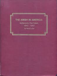 The Amish in America, Settlements That Failed