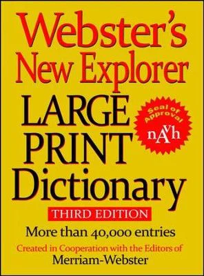 Webster's New Explorer Large Print Dictionary