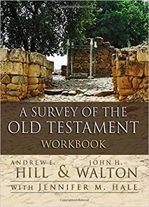 A Survey of the Old Testament Workbook