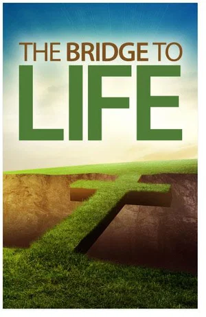 Tract: The Bridge to Life - 100 Pk NKJV