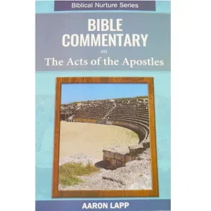 Bible Commentary on The Acts of the Apostles