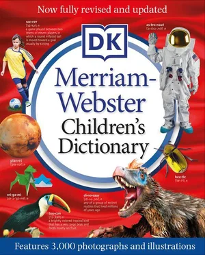 Merriam-Webster Children's Dictionary, New Edition:
