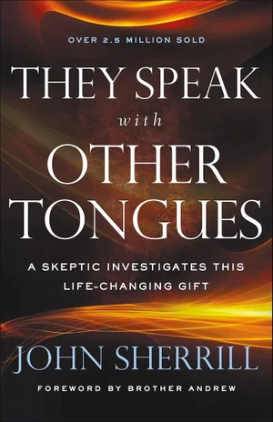 They Speak with Other Tongues: A Skeptic Investigates
