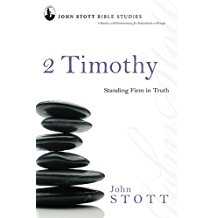 Image of 2 Timothy: Standing Firm in Truth -John Stott Bible Studies