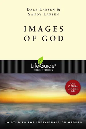 Images of God : 10 Studies