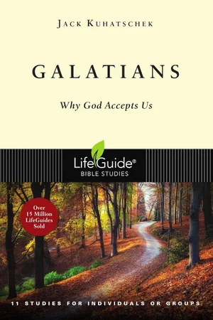 Galatians: Why God Accepts Us -Lifeguide Bible Studies