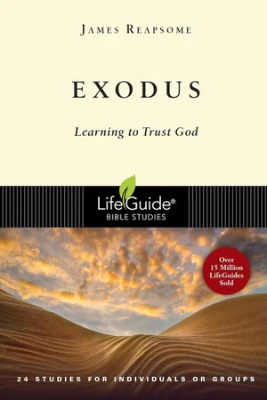 Exodus: Learning to Trust God -Lifeguide Bible Studies