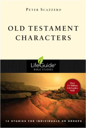 Old Testament Characters -Lifeguide Bible Studies