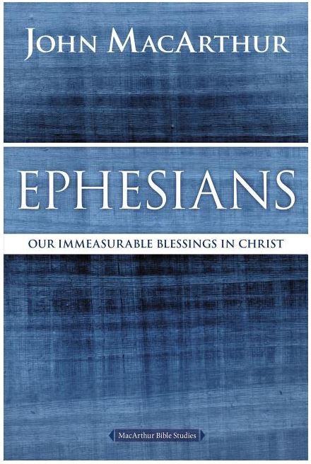 Image of Ephesians: Our Immeasurable Blessings in Christ