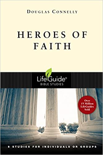 Image of Heroes of Faith: 8 Studies for Individuals or Groups