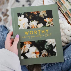 Worthy - Embracing Your Identity in Christ Study