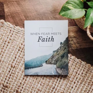 When Fear Meets Faith - Men Bible Study