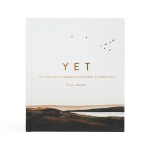 Yet (Study In Habakkuk) 6-Week Study
