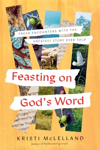 Image of Feasting on God’s Word: Fresh Encounters