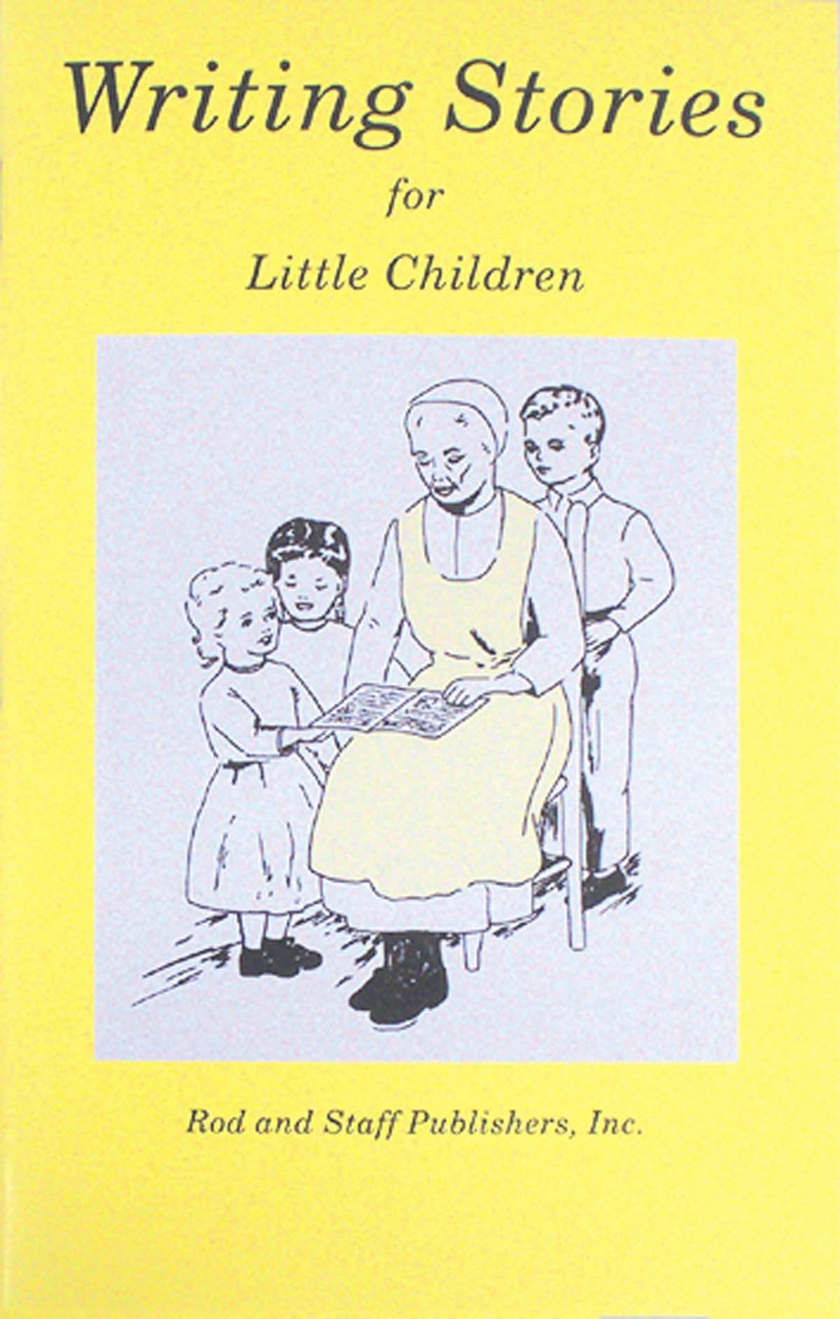Writing Stories for Little Children