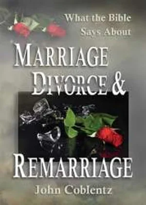 Marriage, Divorce, and Remarriage