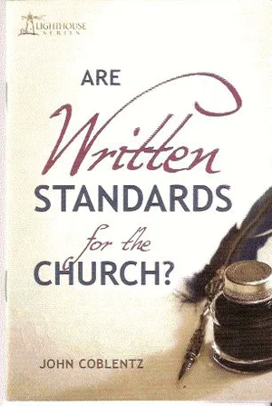 Are Written Standards for Church?