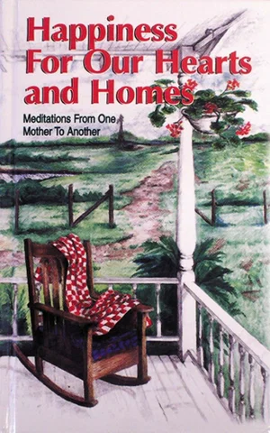Happiness For Our Hearts & Homes