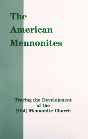 The American Mennonites