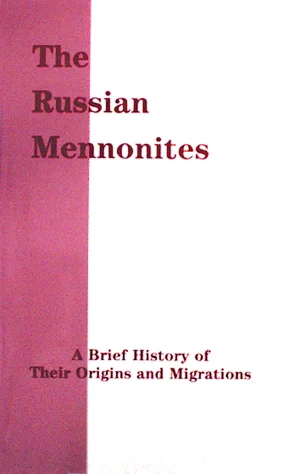 The Russian Mennonites