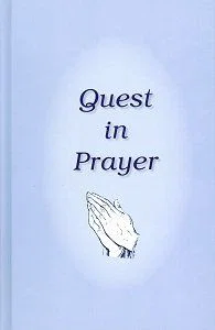 Quest in Prayer