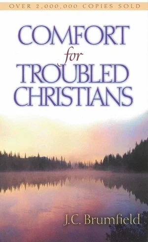 Comfort For Troubled Christians