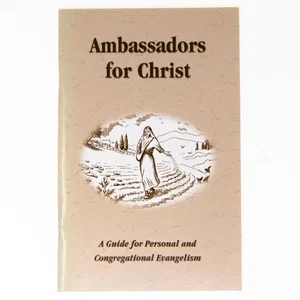 Ambassadors for Christ