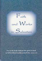 Faith and Works in Salvation