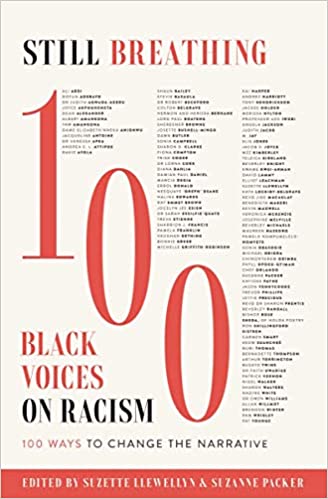 Image of Still Breathing: 100 Black Voices on Racism