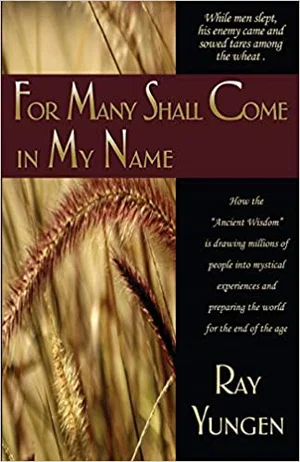 For Many Shall Come in My Name