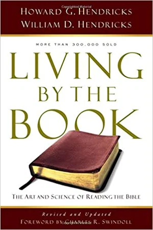 Living by the Book: The Art and Science of Reading the Bible