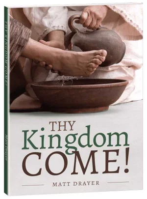 Thy Kingdom Come!