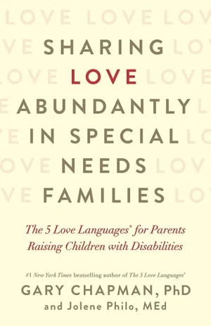Sharing Love Abundantly in Special Needs Families: