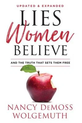 Lies Women Believe: And the Truth That Sets Them Free PB