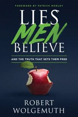Lies Men Believe: And the Truth That Sets Them Free PB