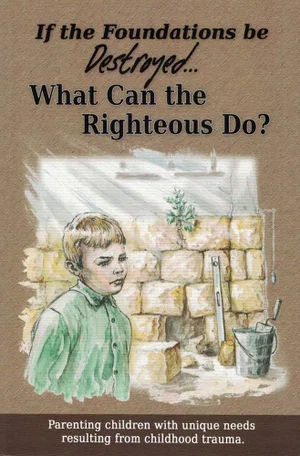 If the Foundations be Destroyed