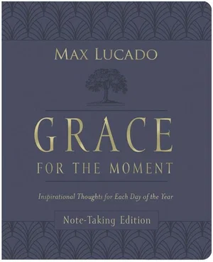 Grace for the Moment Volume I