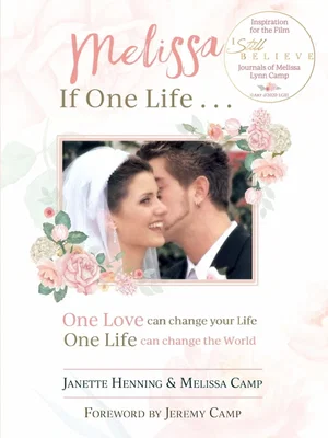 Melissa, If One Life