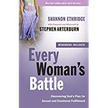 Every Woman's Battle: Discovering God's Plan for Sexual and Emotional