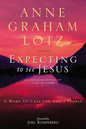 The Expecting to See Jesus: A Wake-Up Call for God's People