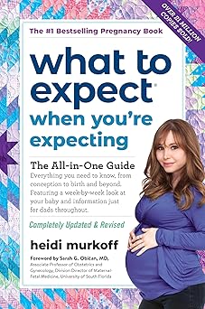 What to Expect When You're Expecting -Fifth Edition, Revised