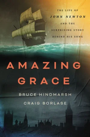 Amazing Grace - The Life of John Newton