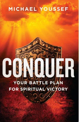 Conquer: Your Battle Plan for Spiritual Victory
