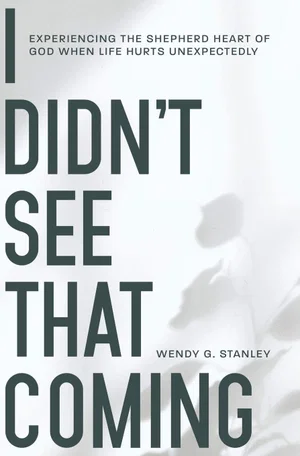 I Didn't See That Coming!: Experiencing the Shepherd Heart
