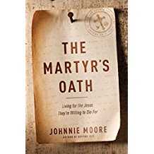 The Martyr's Oath: Living for the Jesus They're Willing to Die for